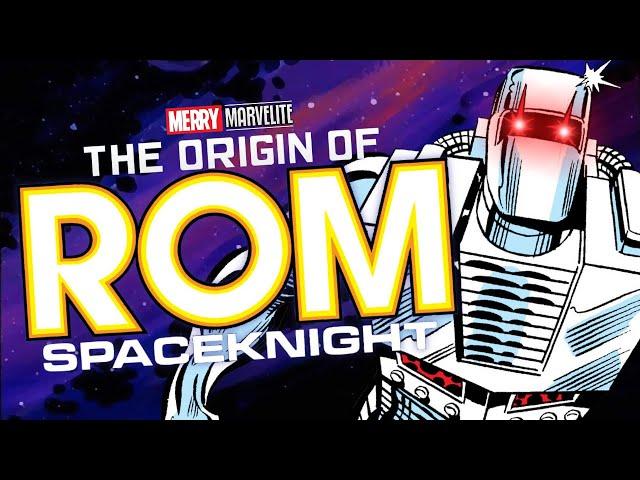 The Origin of Rom, Spaceknight (Marvel Comics Lore)