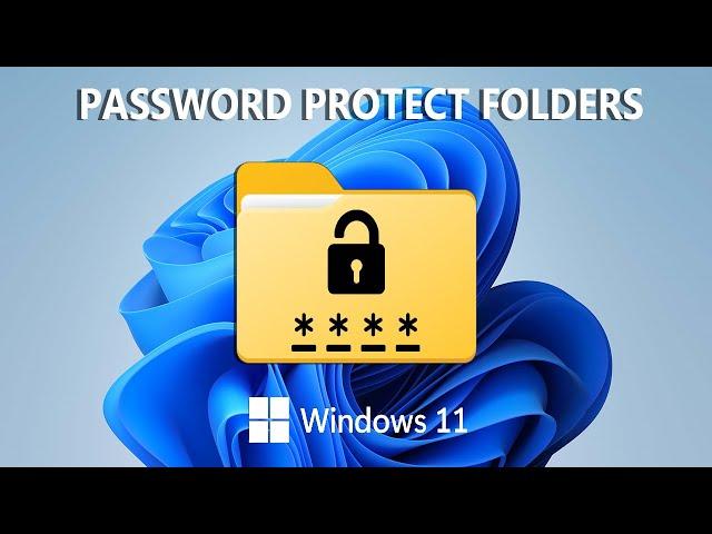 How To Password Protect a Folder In Windows 11 Without Installing Anything