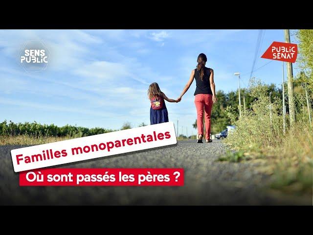 Familles monoparentales : Où sont passés les pères ?