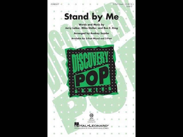 Stand by Me (3-Part Mixed Choir) - Arranged by Audrey Snyder