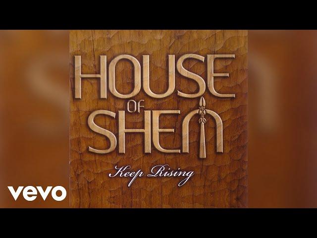 House of Shem - Move as One (Audio)