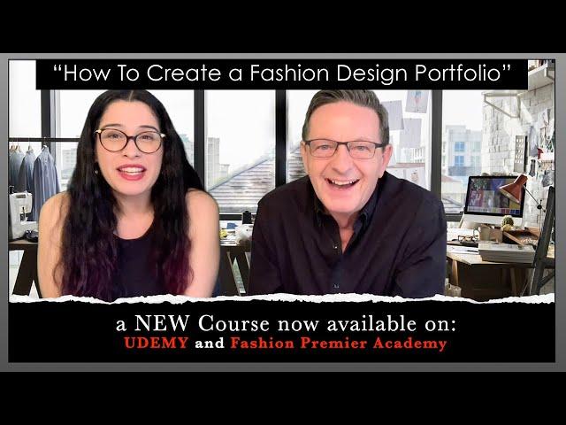 Introduction To: How To Create a Fashion Portfolio ~ Course Content ~ Learn Fashion Design Online