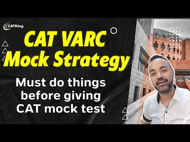 CAT VARC Mock Strategy | Must do things before giving CAT mock test | Verbal Ability Preparation