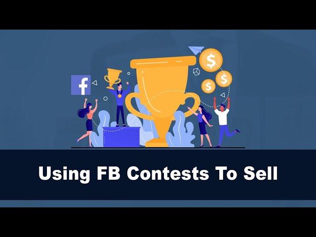 How to sell using Facebook contests