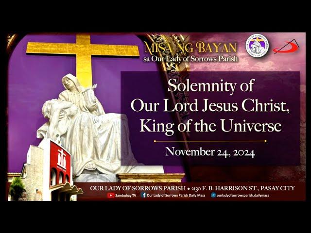 OLSP | Solemnity of Our Lord Jesus Christ, King of the Universe | November 24, 2024 - 5:30PM