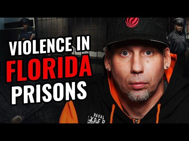 The Harsh Reality of Violence in Florida State Prisons