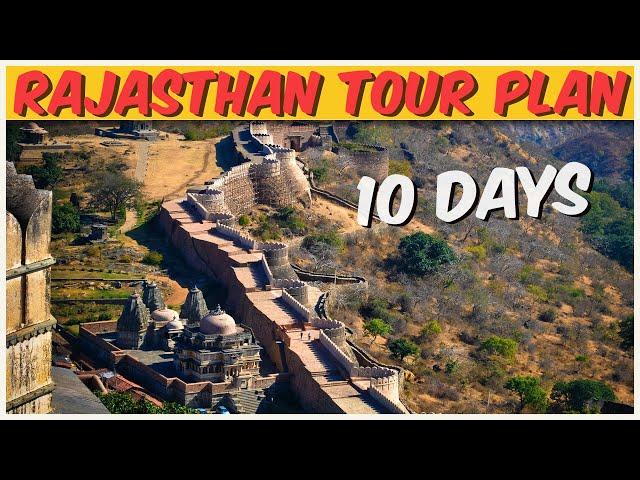 10 Days New Rajasthan Tour Plan | Rajasthan Tour  | Rajasthan Tour Package