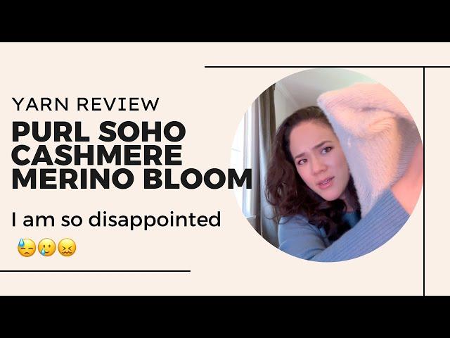 Purl Soho Cashmere Merino Bloom: Yarn Review