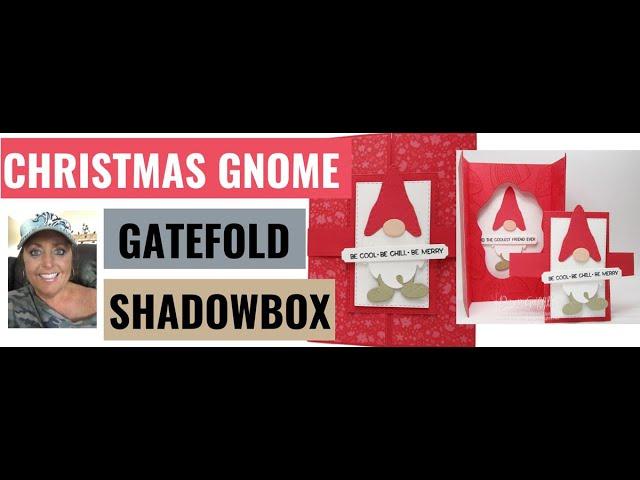 Christmas  Gnome  Shadow  Box  Fun  Fold  Card