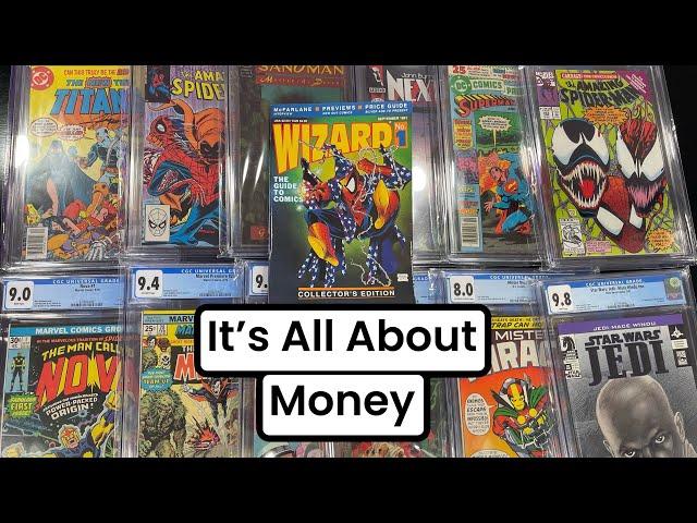 No One Collects Comic Books Just For Fun … It’s About Money