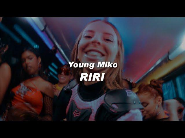 Young Miko - Riri || LETRA