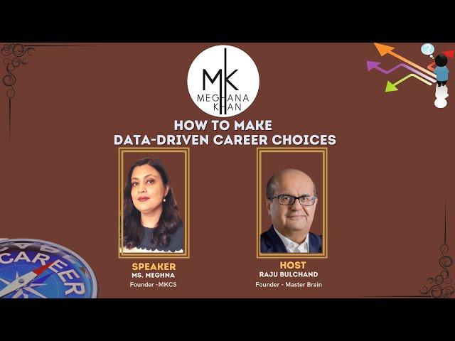 How To Make Data-Driven Career Choices | Master Brains Session | August 21 2021