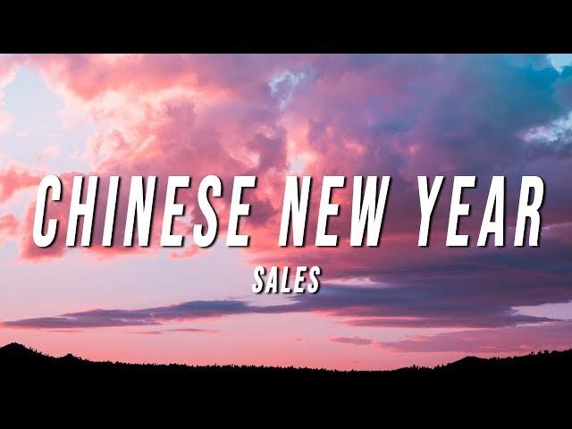 SALES - chinese new year (Lyrics)