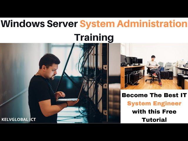 ICT Windows Server System Administration Training From Beginner to Advanced | IT Admin Full Course