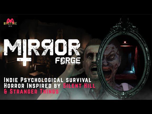 Mirror Forge - Psychological/Survival Horror Game Inspired by Silent Hill & Stranger Things (2022)