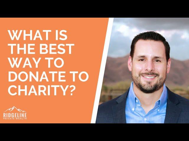 What is the best way to donate to charity?