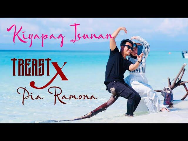 Kiyapag Isunan - Treast X Pia Ramona (Official Cover)