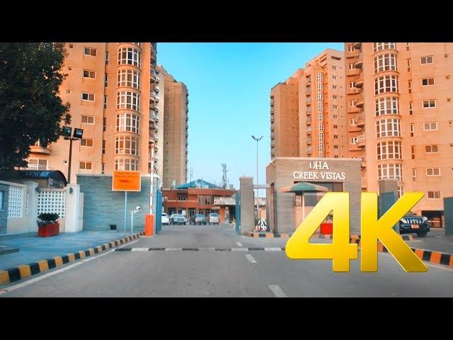 Creek Vista - DHA Karachi - 4K Ultra HD - Karachi Street View