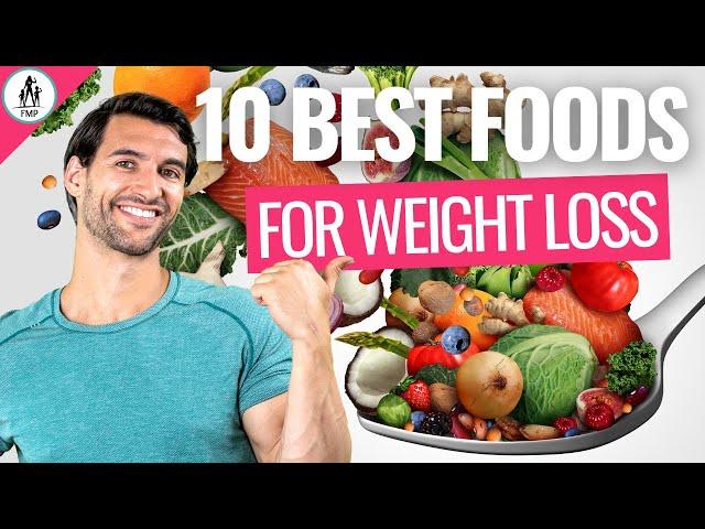 10 BEST Go-To Healthy Foods for Losing Weight