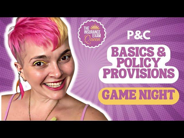 PC Basics and Policy Provisions Game Night