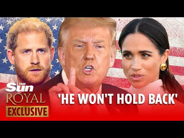 Meghan & Harry should be VERY worried - Donald Trump is unpredictable & WON'T hold back in visa row