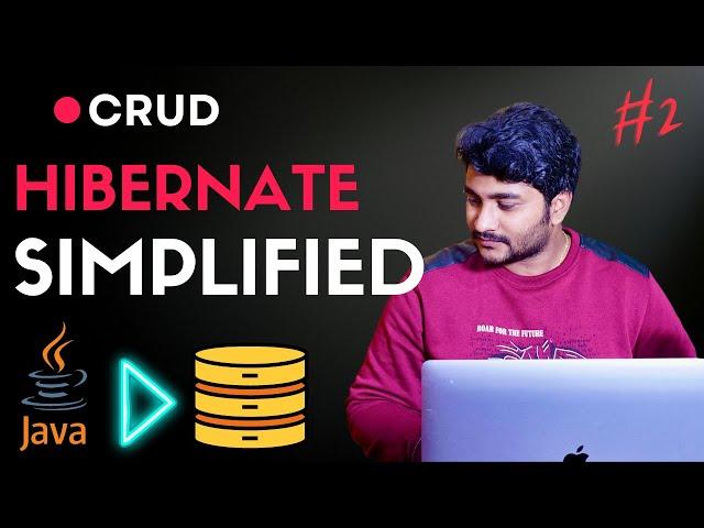 4 Must Know Hibernate operations #CRUD | Design A singleton SessionFactory| Java Hibernate Framework