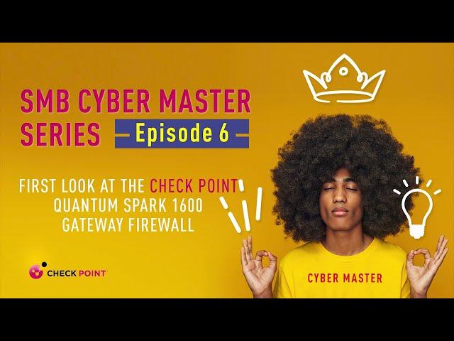 Episode 6: First look at the Check Point Quantum Spark 1600 Firewall