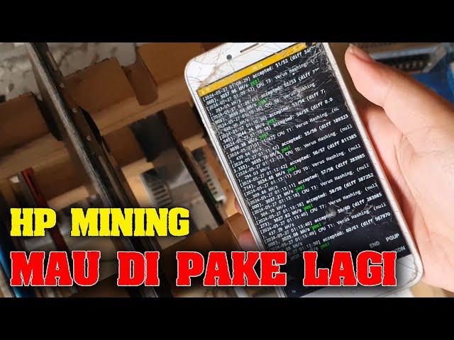 HP BEKAS MINING APAKAH MASIH BISA DI PAKAI UNTUK SEHARI HARI LAGI..??