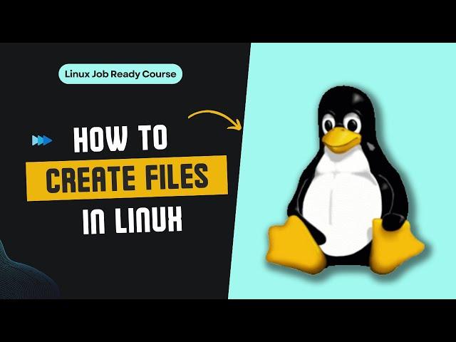 Master Linux File Creation: Essential Commands & Techniques | Linux Job Ready Course | Decrypt3r