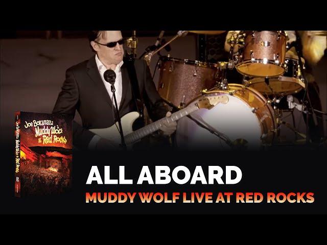 Joe Bonamassa Official – "All Aboard" – Muddy Wolf at Red Rocks