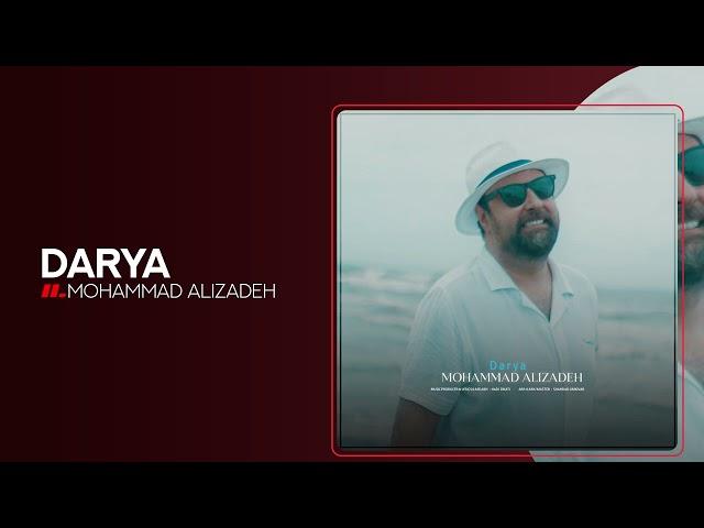 Mohammad Alizadeh - Darya | OFFICIAL TRACK