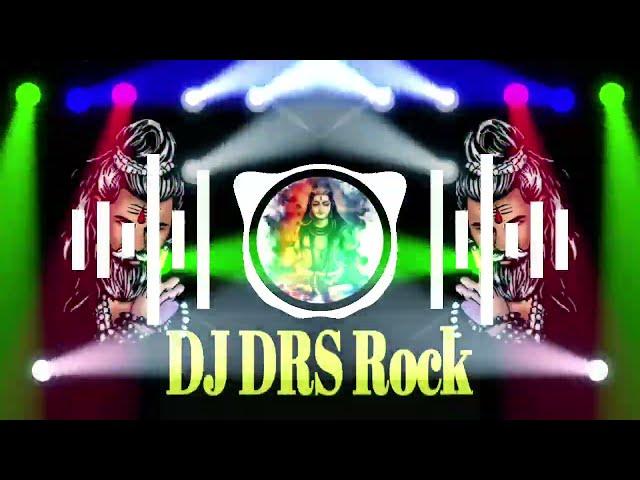 DJ#DRS Rock#Om_Namah_Shivay |Bol bam song DJ RDX SONG Pawan Singh bhojpuri Bol bam song Latest song