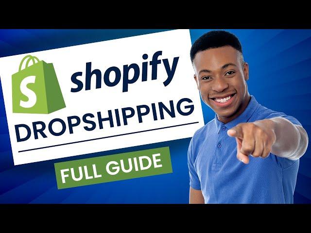 The Only Shopify Dropshipping Guide You Will Ever Need FOR BEGINNERS