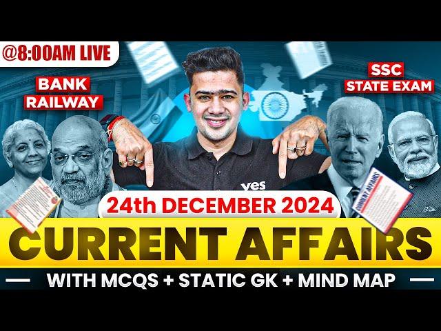 25 DECEMBER 2024 | DAILY CURRENT AFFAIRS | SSC, SBI PO, SBI CLERK, SBI PO | KUSH SIR | YES OFFICER