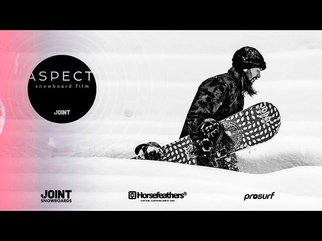 Aspect | Сноуборд фильм | Joint и Horsefeathers