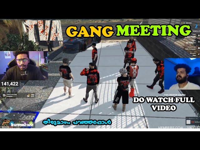 TVA GANG MEETING  ഇത് ആണ് തീരുമാനം