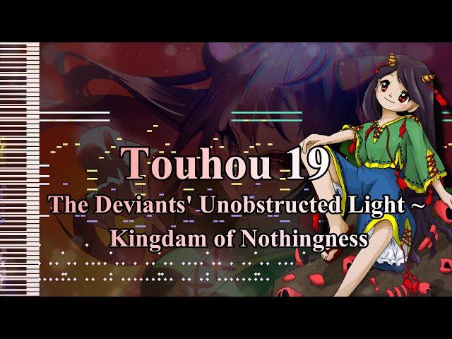 Touhou 19 - The Deviants' Unobstructed Light ~ Kingdam of Nothingness - [MIDI]