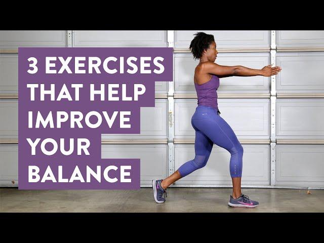 3 Exercises That Help Improve Your Balance