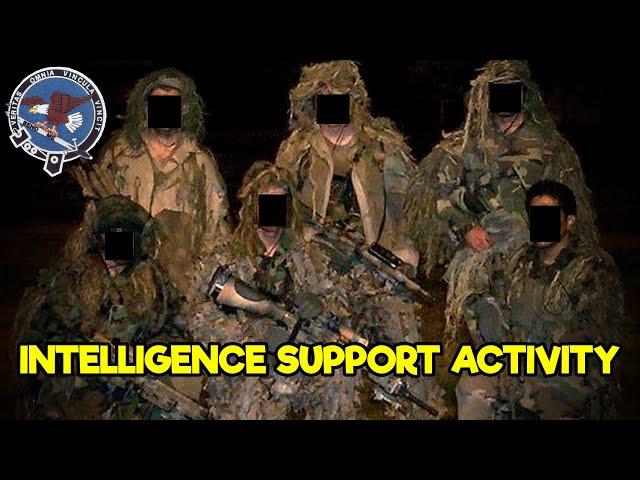 Intelligence Support Activity: The Most SECRETIVE Tier One Unit in the U.S. Military