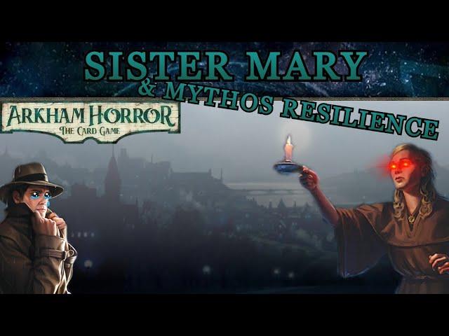 Sister Mary and the Importance of Mythos Resilience - ARKHAM INVESTIGATOR DISCUSSIONS #14