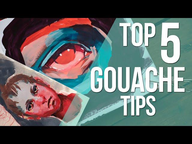 My Top 5 Gouache Tips! -- Goauche for Beginners 