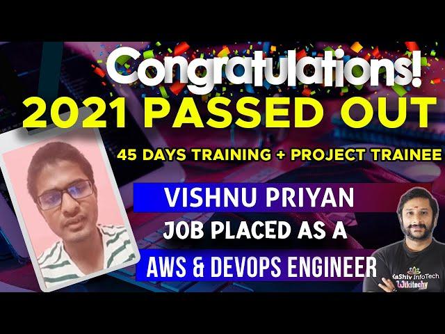 Congrats Vishnu Priyan - Job Placement - AWS & Devops Engineer