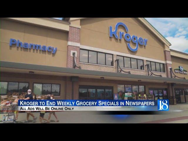 Kroger will end its weekly grocery specials in newspapers