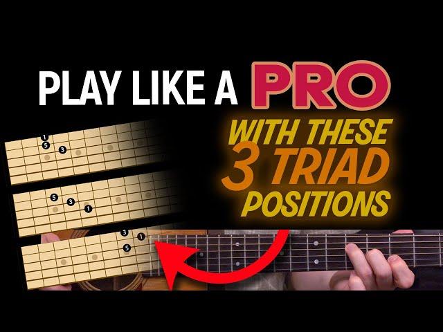 Play like a PRO with these 3 Triad positions - Guitar Lesson - EP574