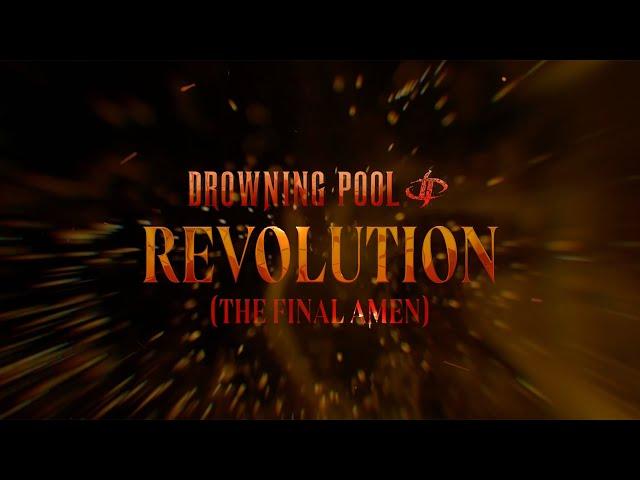 Drowning Pool - "REVOLUTION (The Final Amen)" (Official Lyric Video)