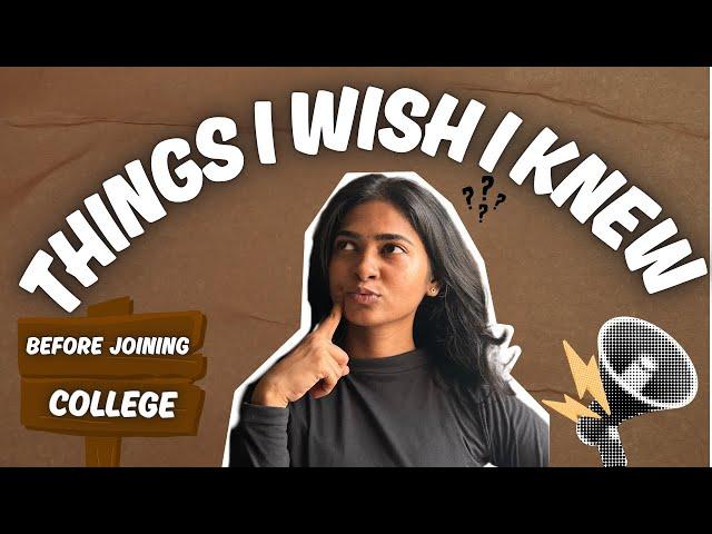 THINGS I WISH I KNEW BEFORE JOINING COLLEGE||must watch || @Hershesvlogs ||