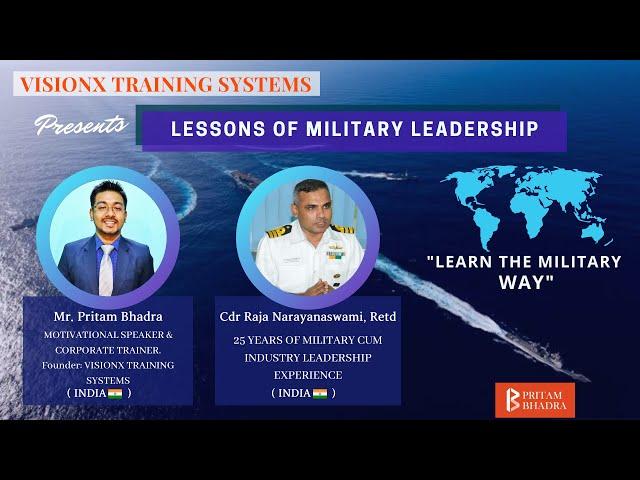 Lessons of Military Leadership with Cdr Raja Narayanaswami, Retd| Pritam Bhadra |#GLOBALCONNECT10020