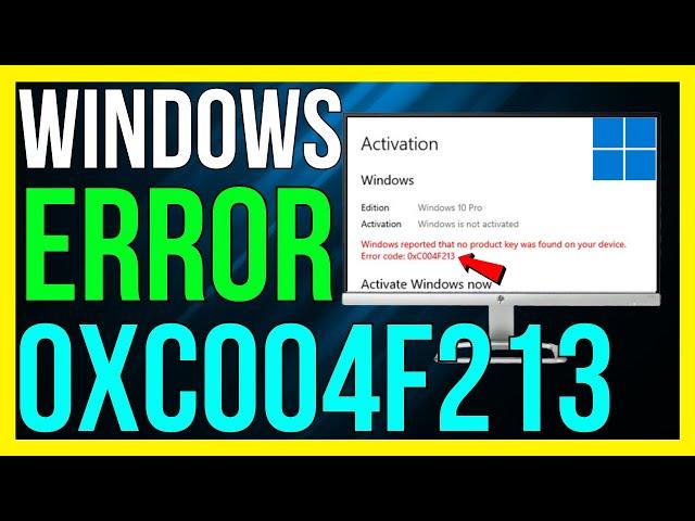 How to FIX Error Code 0xc004f213 in Windows 10/11 (2024)