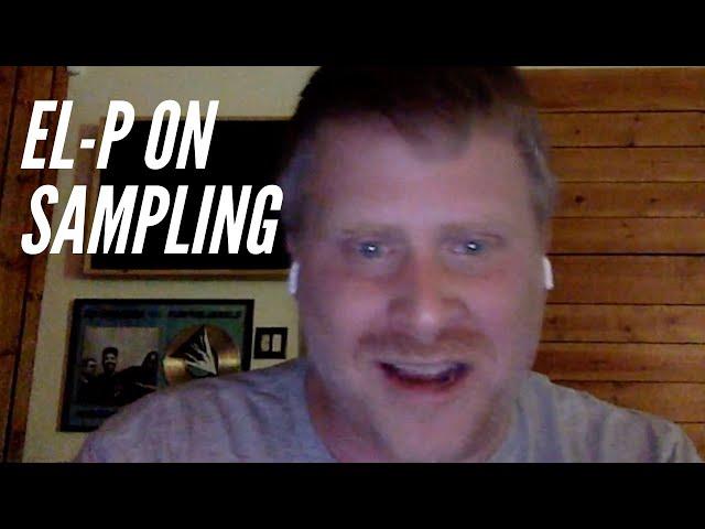 El-P interview: how his sampling has evolved over the course of his career