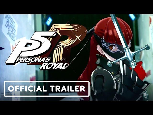 Persona 5 Royal - Official Trailer